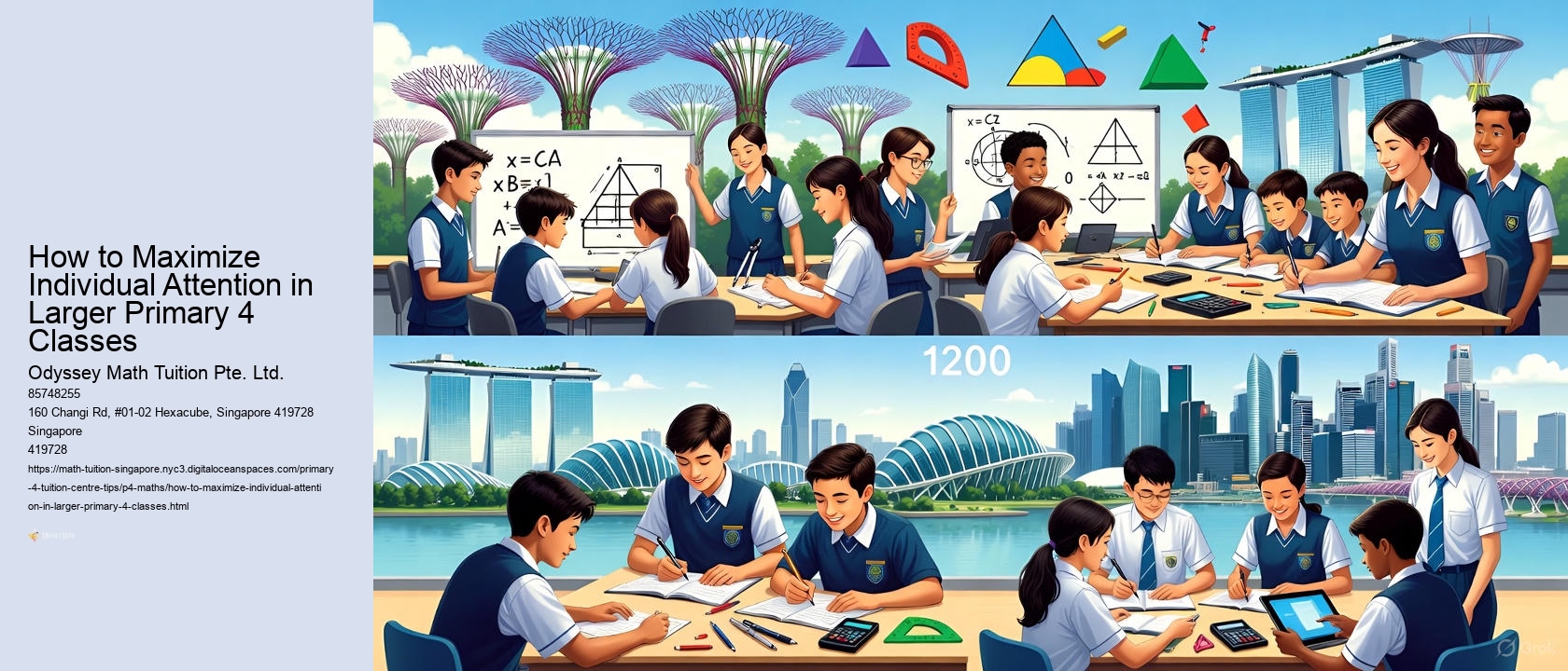 How to Maximize Individual Attention in Larger Primary 4 Classes