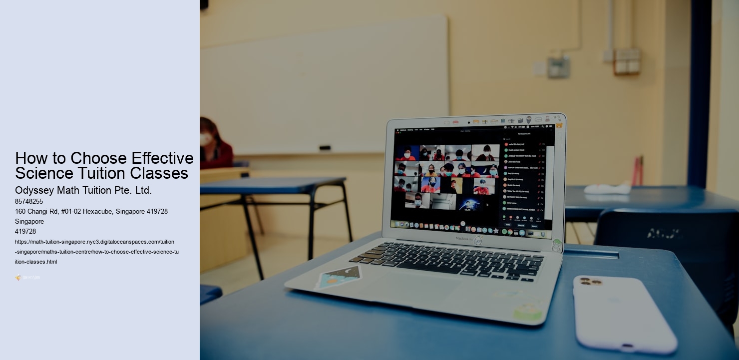 How to Choose Effective Science Tuition Classes